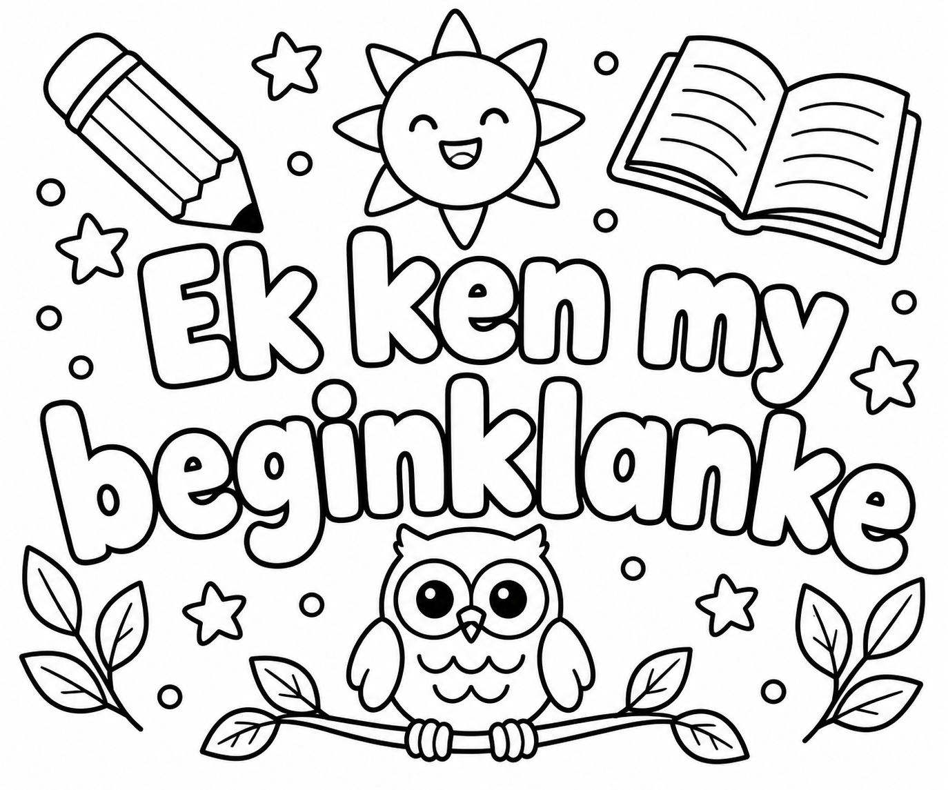 AI coloring page: The words, "Ek ken my beginklanke" — free printable line art